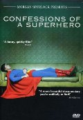 Confessions of a Superhero Confessions of a Superhero