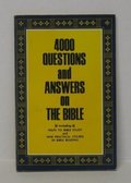 4000 Questions and Answers on The Bible 4000 Questions and Answers on The Bible