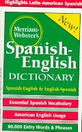 Merriam-Webster's Spanish-English Dictionary Merriam-Webster's Spanish-English Dictionary