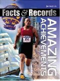 Amazing Achievements (Facts and Records) Amazing Achievements (Facts and Records)