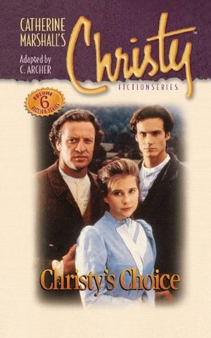 Christy Series: Christys Choice Christy Series: Christys Choice