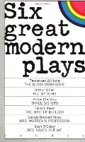 Six Great Modern Plays Six Great Modern Plays