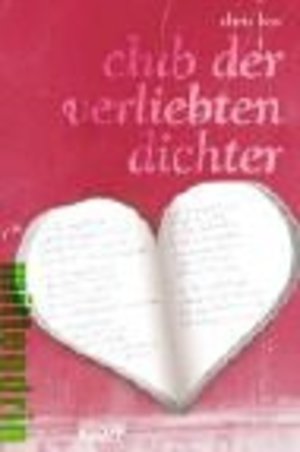 Club der verliebten Dichter Club der verliebten Dichter