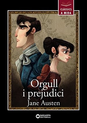 Orgull i prejudici (Llibres infantils i juvenils - Clàssics a mida) Orgull i prejudici (Llibres infantils i juvenils - Clàssics a mida)
