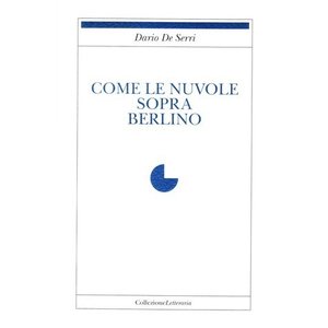 Come le nuvola sopra Berlino 312 Come le nuvola sopra Berlino 312