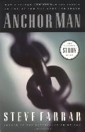 Anchor Man: How a Father Can Anchor His Family Anchor Man: How a Father Can Anchor His Family