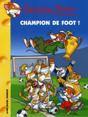 Champion de foot ! - N° 28 Champion de foot ! - N° 28
