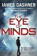 Eye of Minds (Mortality Doctrine, Book One) (The Mortality Doctrine), The Eye of Minds (Mortality Doctrine, Book One) (The Mortality Doctrine), The