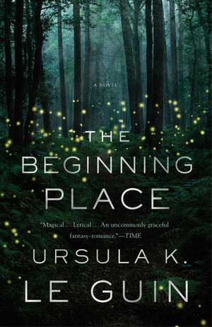 Beginning Place, The Beginning Place, The