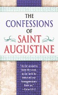 Confessions of Saint Augustine Confessions of Saint Augustine