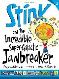 Stink and the Incredible Super-Galactic Jawbreaker (Book #2) Stink and the Incredible Super-Galactic Jawbreaker (Book #2)