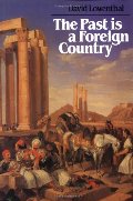 Past is a Foreign Country, The Past is a Foreign Country, The