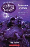 Secrets Of Droon Special Edition #3: Voyagers Of The Silver Sand Secrets Of Droon Special Edition #3: Voyagers Of The Silver Sand