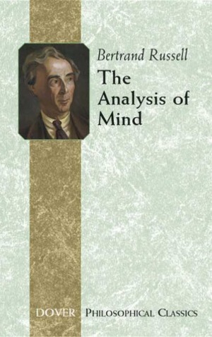 Analysis of Mind (Dover Philosophical Classics), The Analysis of Mind (Dover Philosophical Classics), The