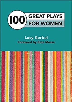 100 Great Plays for Women 100 Great Plays for Women