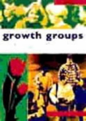 Growth Groups (Manual) Growth Groups (Manual)