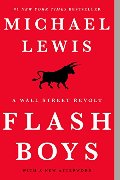 Flash Boys: A Wall Street Revolt Flash Boys: A Wall Street Revolt