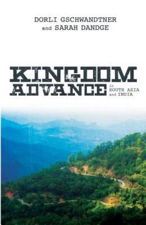 Kingdom Advance in South Asia and India Kingdom Advance in South Asia and India