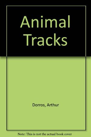 Animal Tracks Animal Tracks