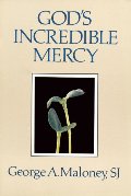 God's Incredible Mercy God's Incredible Mercy