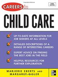 Careers in Child Care Careers in Child Care