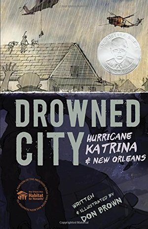 Drowned City: Hurricane Katrina and New Orleans Drowned City: Hurricane Katrina and New Orleans