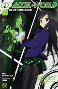 Accel World, Vol. 2: The Red Storm Princess Accel World, Vol. 2: The Red Storm Princess