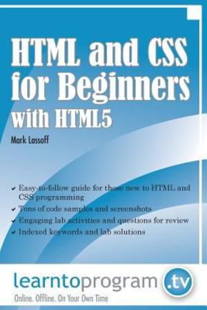 HTML and CSS for Beginners (with HTML5) HTML and CSS for Beginners (with HTML5)