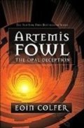 Artemis Fowl #4: Opal Deception, The Artemis Fowl #4: Opal Deception, The