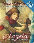 Angela and the Baby Jesus - Scholastic Paperback Angela and the Baby Jesus - Scholastic Paperback