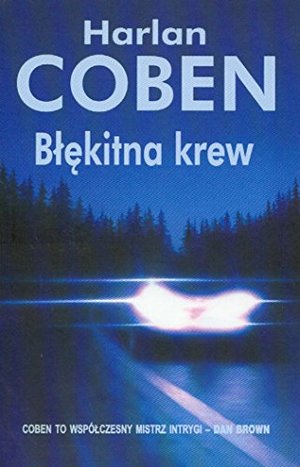 Błękitna krew Błękitna krew