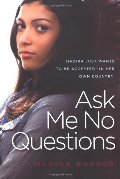 Ask Me No Questions Ask Me No Questions