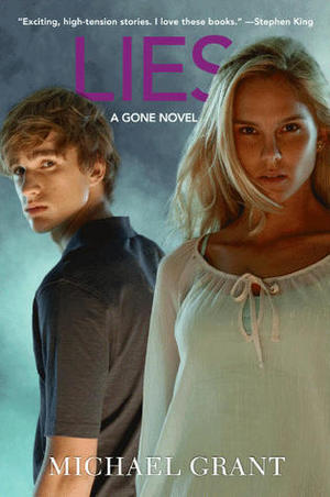 Lies: A Gone Novel Lies: A Gone Novel