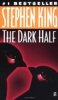 Dark Half, The Dark Half, The