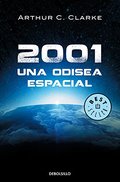 2001: Una Odisea Espacial 1 (BEST SELLER) 2001: Una Odisea Espacial 1 (BEST SELLER)