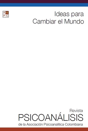 Revista Psicoanálisis de la APC. 2017. 29 (2) Revista Psicoanálisis de la APC. 2017. 29 (2)