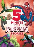 5-Minute Spider-Man Stories (5-Minute Stories) 5-Minute Spider-Man Stories (5-Minute Stories)