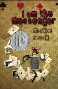 I Am the Messenger I Am the Messenger