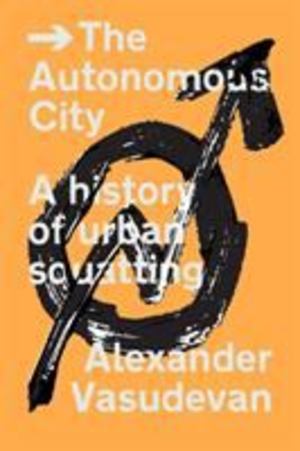 Autonomous City, The Autonomous City, The