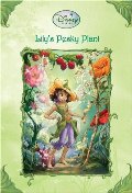 Lily's Pesky Plant (Disney Fairies) Lily's Pesky Plant (Disney Fairies)