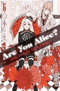 Are You Alice?, Vol. 6 Are You Alice?, Vol. 6