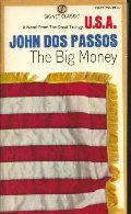 Big Money (USA), The Big Money (USA), The