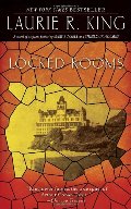 Locked Rooms: A novel of suspense featuring Mary Russell and Sherlock Holmes Locked Rooms: A novel of suspense featuring Mary Russell and Sherlock Holmes