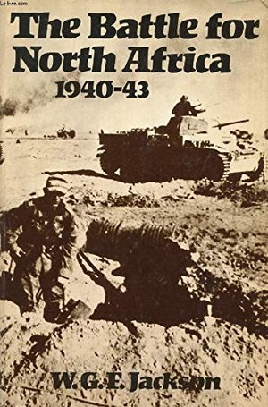 Battle for North Africa, 1940-43, The Battle for North Africa, 1940-43, The