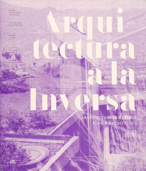 Arquitectura a la inversa Arquitectura a la inversa