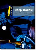 Deep Trouble Deep Trouble