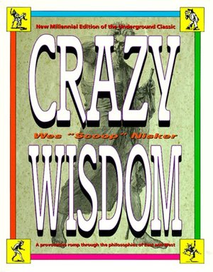 Crazy Wisdom Crazy Wisdom