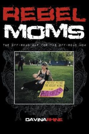 Rebel Moms Rebel Moms