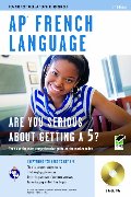 AP French Language Exam with Audio CD: 2nd Edition (Advanced Placement (AP) Test Preparation) AP French Language Exam with Audio CD: 2nd Edition (Advanced Placement (AP) Test Preparation)