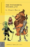 Wonderful Wizard of Oz (Barnes & Noble Classics), The Wonderful Wizard of Oz (Barnes & Noble Classics), The